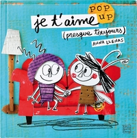 Image de Je t'aime (presque toujours)