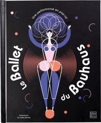 Image de Le Ballet du Bauhaus