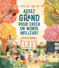 Image de Assez grand pour créer un monde meilleur !