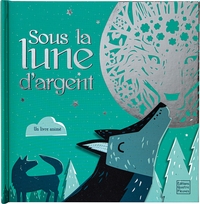 Image de Sous la lune d'argent