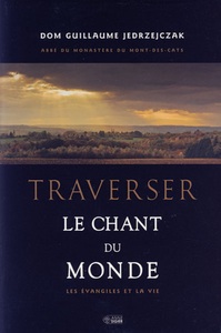 Picture of TRAVERSER LE CHANT DU MONDE