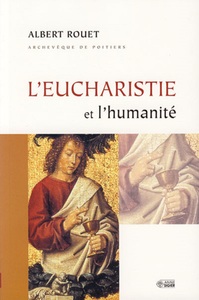Picture of EUCHARISTIE ET L'HUMANITE (L')