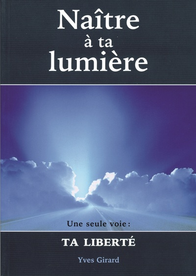Image de NAITRE A TA LUMIERE