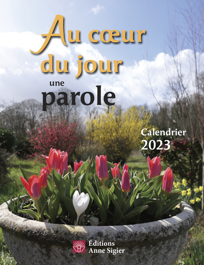 Picture of AU COEUR DU JOUR UNE PAROLE - CALENDRIER 2023