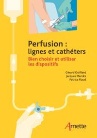 Picture of Perfusion : lignes et cathéters