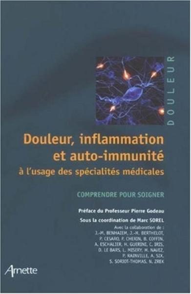 Picture of Douleur inflammation et auto-immunité à l'usage des spécialités médicales