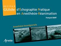 Picture of Guide d'échographie pratique en anesthésie-réanimation