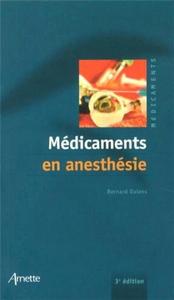 Picture of Médicaments en anesthésie 3e édition