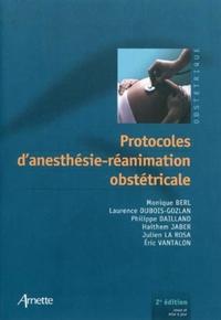 Image de Protocoles d'anesthésie-réanimation obstétricale 2eme édition