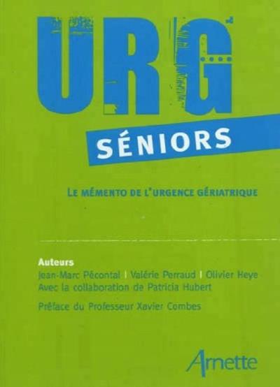 Image de URG'SENIORS LE MEMENTO DE L'URGENCE GERIATRIQUE