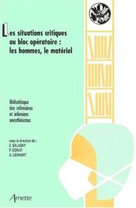 Image de LES SITUATIONS CRITIQUES AU BLOC OPERATOIRE