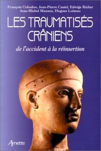 Picture of LES TRAUMATISES CRANIENS DE L ACCIDENT A LA REINSERTION