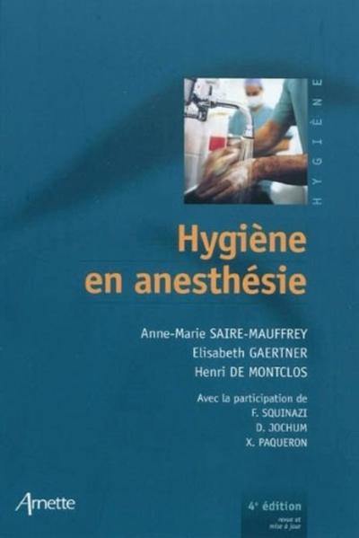 Picture of Hygiene en anesthésie 4eme édition