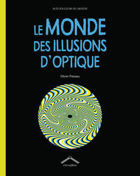 Picture of Le monde des illusions d'optique