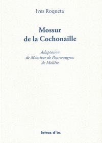 Image de Mossur de la Cochonaille
