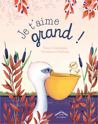 Image de Je t'aime grand !