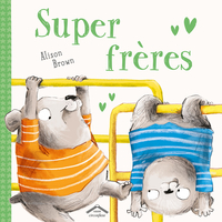Image de Super Frères
