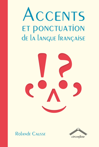 Picture of Accents et ponctuation de la langue française
