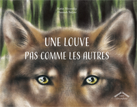 Image de Une louve pas comme les autres