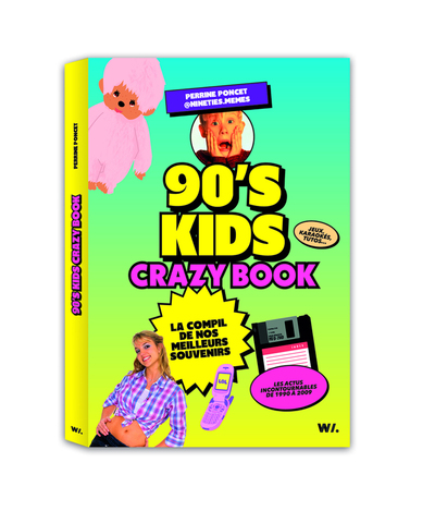Picture of 90's kids - Crazy book - LA COMPIL DE NOS MEILLEURS SOUVENIRS