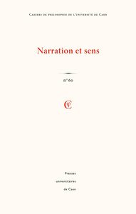 Image de CAHIERS DE PHILOSOPHIE DE L'UNIVERSITE DE CAEN, NO 60/2023. NARRATION ET SENS