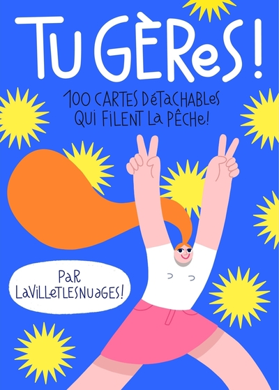 Image de Tu gères !