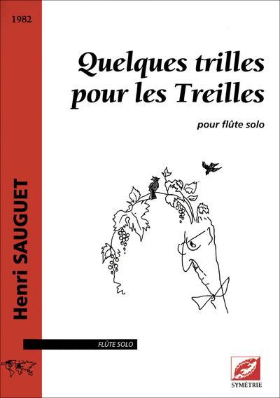 Picture of Quelques trilles pour les Treilles
