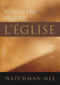 Image de Le ministère de prière de l'Église