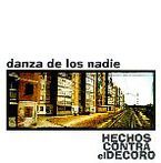 Image de HECHOS CONTRA EL DECORO - DANZA DE LOS NADIE