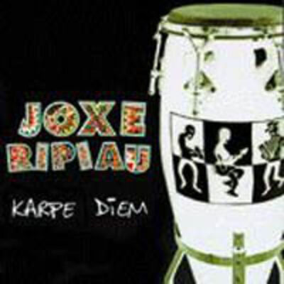 Image de JOXE RIPIAU * KARPE DIEM