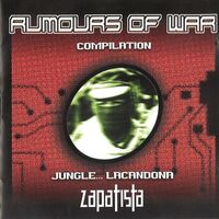 Image de RUMOURS OF WAR - JUNGLE...LACANDONA ZAPATISTA