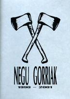 Image de NEGU GORRIAK 1990-2001