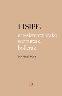 Picture of ERRESISTENTZIARAKO GORPUTZAK: BOLLERAK