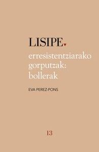 Picture of ERRESISTENTZIARAKO GORPUTZAK: BOLLERAK