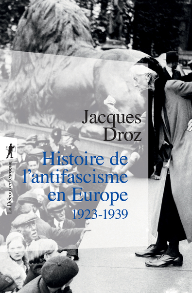 Picture of Histoire de l'antifascisme en Europe 1923-1939