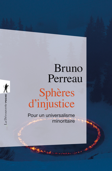 Picture of Sphères d'injustice - Pour un universalisme minoritaire