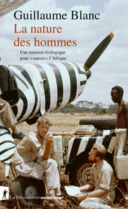 Image de La nature des hommes - Une mission écologique pour "sauver" l'Afrique
