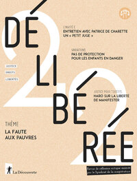 Picture of Délibérée N° 22 - La faute aux pauvres