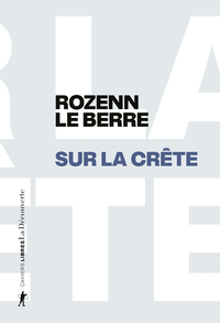 Picture of Sur la crête - Du foyer de justice aux sommets des Alpes