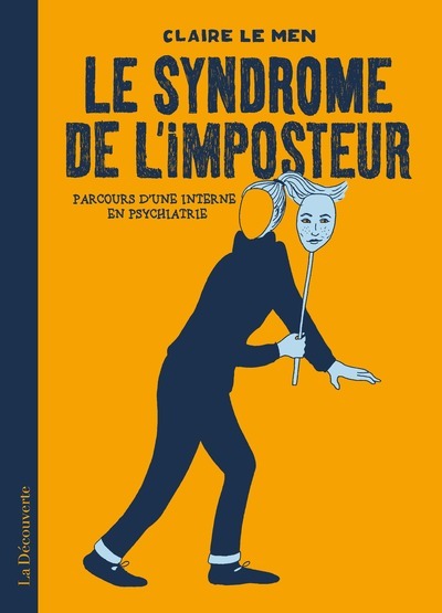 Picture of Le syndrome de l'imposteur - Parcours d'une interne en psychiatrie