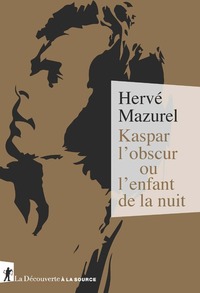 Image de Kaspar l'obscur ou l'enfant de la nuit