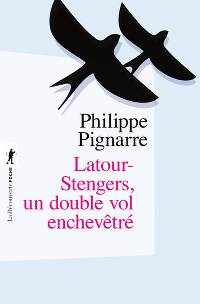Picture of Latour-Stengers, un double vol enchevêtré