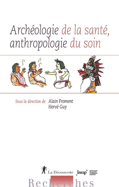 Picture of Archéologie de la santé, anthropologie du soin