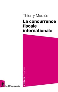 Picture of La concurrence fiscale internationale