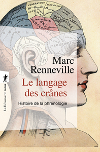 Image de Le langage des crânes - Histoire de la phrénologie