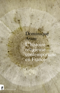 Picture of L'histoire religieuse contemporaine en France