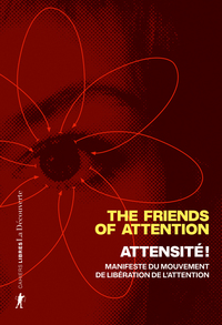 Picture of Attensité ! - Manifeste du mouvement de libération de l'attention