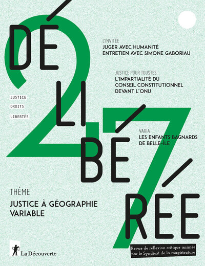 Picture of Délibérée N° 27 - Justice à géographie variable