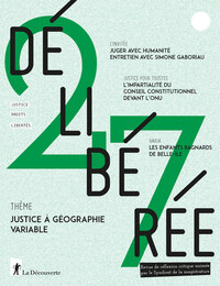 Picture of Délibérée N° 27 - Justice à géographie variable