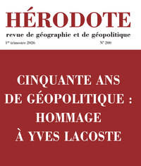 Picture of Hérodote n° 200-201 - Cinquante ans de géopolitique : hommage à Yves Lacoste
